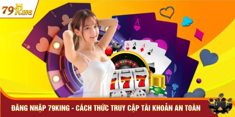 Đăng Nhập 79KING