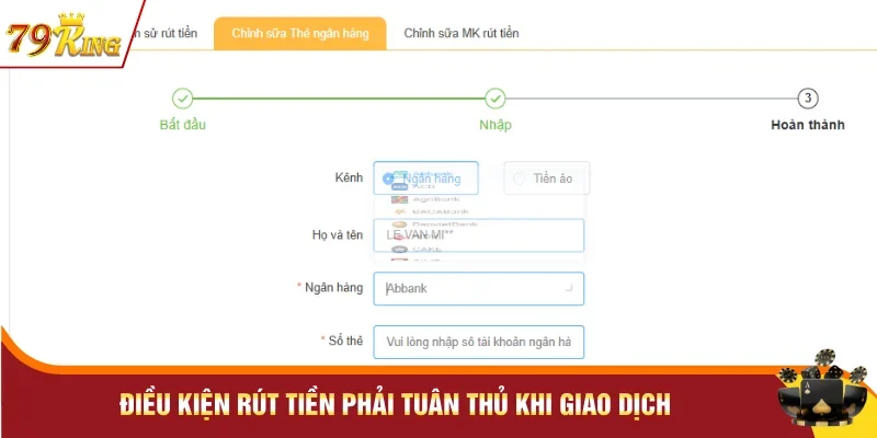 Điều kiện rút tiền phải tuân thủ khi giao dịch